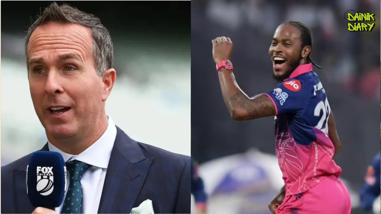 Michael Vaughan ने Jofra Archer और IPL को लेकर ECB पर उठाए सवाल