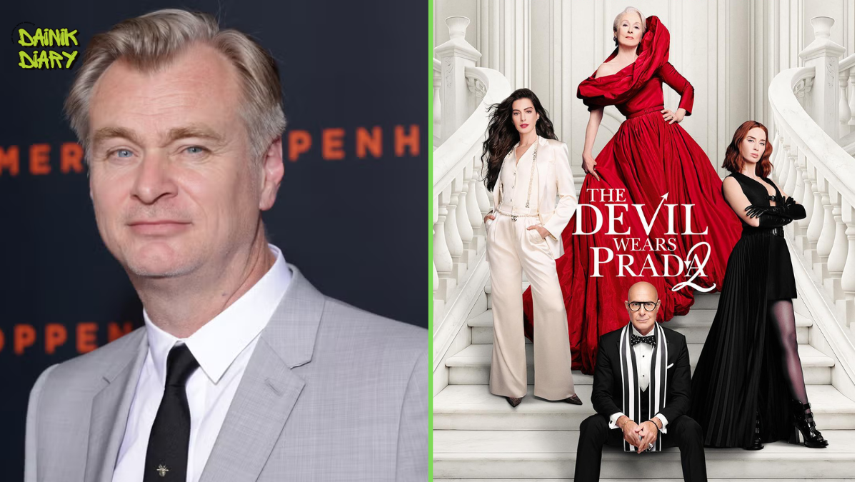 Christopher Nolan ने कहा Devil Wears Prada 2 "Fabulous" — Anne Hathaway और Emily Blunt को बताया "Terrific" | Dainik Diary
