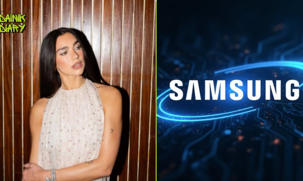 Dua Lipa ने Samsung पर ठोका 15 मिलियन डॉलर का मुकदमा | Dainik Diary